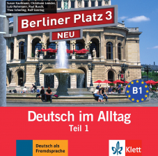  Berliner Platz 3 NEU, Audio-CD zum Lehrbuch, Teil 1